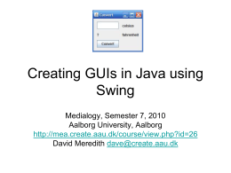 Creating GUIs in Java using JFC/Swing