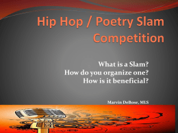 Hip Hop / Poetry Slam Competition