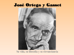 José Ortega y Gasset - Instituto Bilingüe