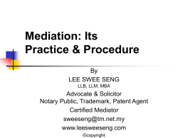 Mediation: Its Practice & Procedure