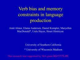 Verb bias and memory constraints in language