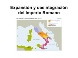 Expansión y desintegración del Imperio Romano