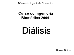 Diálisis - núcleo de ingeniería biomédica