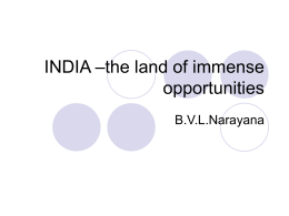 INDIA â€“the land of immense opportunities -