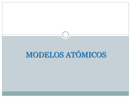MODELOS ATÓMICOS - CHISPA DE ELECTRONES