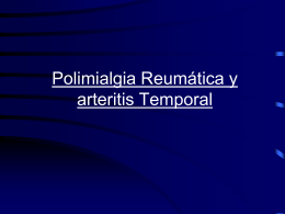 Polimialgia Reumática y arteritis Temporal