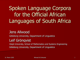 Spoken Language Corpora for the Official African