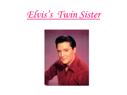 Elvis’s Twin Sister - Gstoun Year 11 English