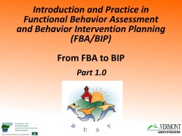 Introduction and Practice in Functional Behavior