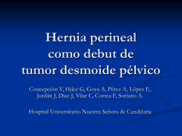 Hernia perineal como debut de tumor desmoide