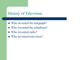 History of Television - University of Notre Dame