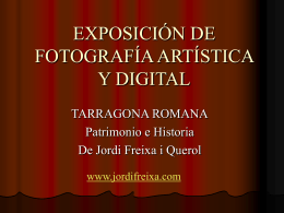 EXPOSICIÓN DE FOTOGRAFIA ARTÍSTICA Y DIGITAL