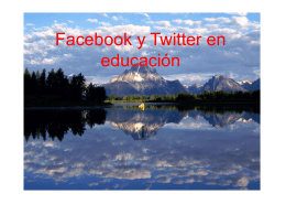Facebook y Twitter en educación