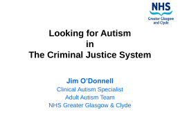 Looking for Autism in The Criminal Justice System