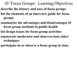 8 Focus Groups: Learning Objectives