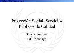 Protección Social: Servicios Públicos de Calidad