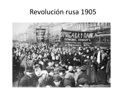 LA REVOLUCIÓN RUSA. La revolución de 1905
