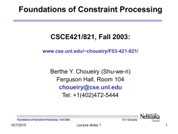Foundations of Constraint Processing CSCE421/821,