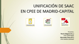UNIFICACIÓN DE SAAC EN CPEE DE MADRID