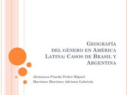 Geografía del género en América Latina: Casos de