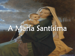 A María Santísima