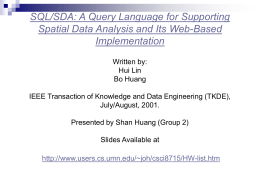 SQL/SDA: A Query Language for Supporting Spatial