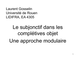Laurent Gosselin Université de Rouen LIDIFRA, EA