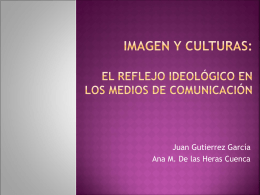 Imagen y culturas: El reflejo ideológico en los