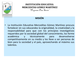 INSTITUCIÓN EDUCATIVA MERCEDITAS GÓMEZ MARTÍNEZ