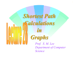 Shortest Path Calculations in Graphs
