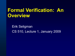 Formal Verification: An Overview