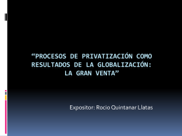 Procesos de privatización como resultados de la