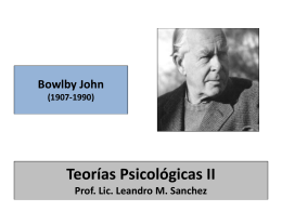 Teorías Psicológicas II Prof. Lic. Leandro M.