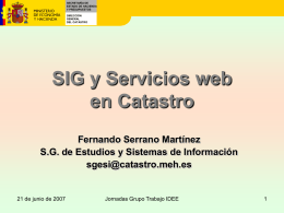 SIG y Servicios web en Catastro Introducción