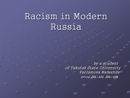 Racism in Modern Russia