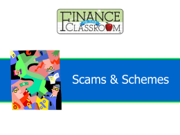 Scams and Schemes PPT - Finance in the Classroom