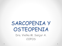 Sarcopenia - Consejo Panameño de Osteoporosis