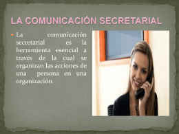 LA COMUNICACIÓN SECRETARIAL