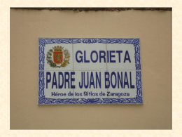 Glorieta Padre Juan Bonal Héroe de los Sitios