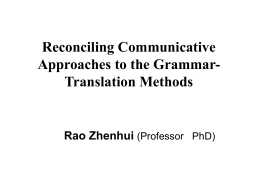 Reconciling Communicative Approaches to the