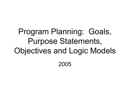 Missions, Objectives and Logic Models