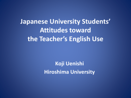 Japanese University Students’ Attitudes toward the