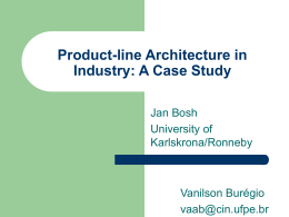 Product-line Architecture in Industry: A Case