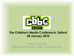 CBBC Indies Seminar - Childrens Media Conference