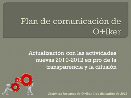 Plan de comunicación de O+Iker