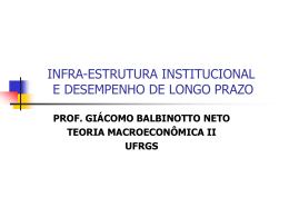 INFRA-ESTRUTURA INSTITUCIONAL E DESEMPENHO DE