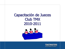 Educación en Toastmasters Club TMX 2010-2011