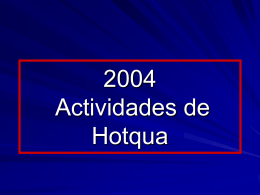 Hotqua Aktivitäten 2002