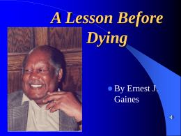 A Lesson Before Dying - Pleasanton Unified School
