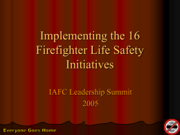 Implementing the 16 Firefighter Life Safety